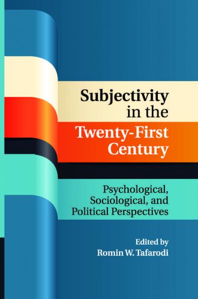 Subjectivity in the Twenty-First Century