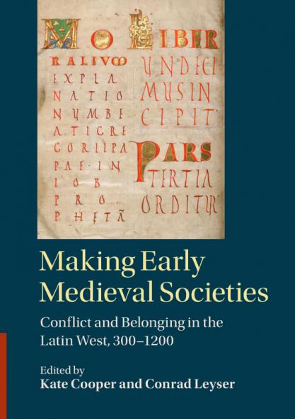 Making Early Medieval Societies