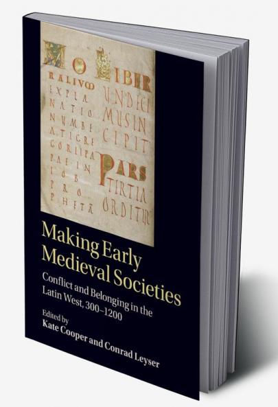 Making Early Medieval Societies