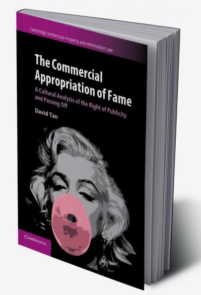 The Commercial Appropriation of Fame