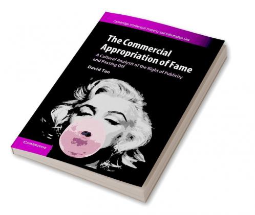 The Commercial Appropriation of Fame