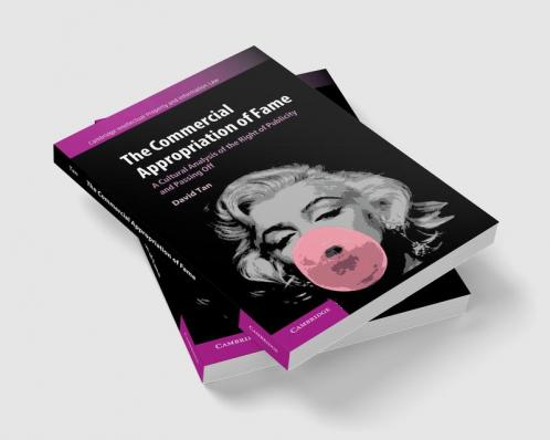 The Commercial Appropriation of Fame