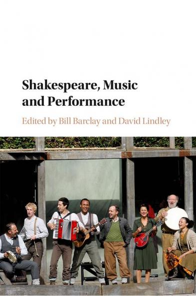 Shakespeare Music and Performance