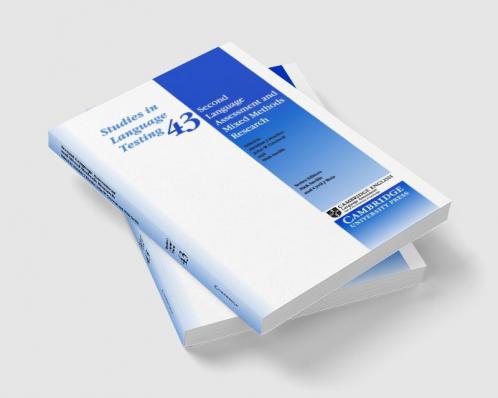 Second Language Assessment and Mixed Methods Research