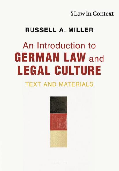 An Introduction to German Law and Legal Culture