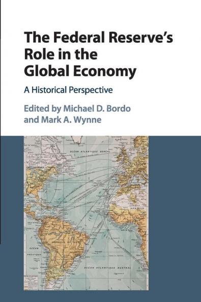 The Federal Reserve's Role in the Global Economy