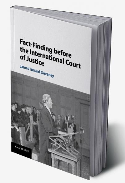 Fact-Finding before the International Court of Justice