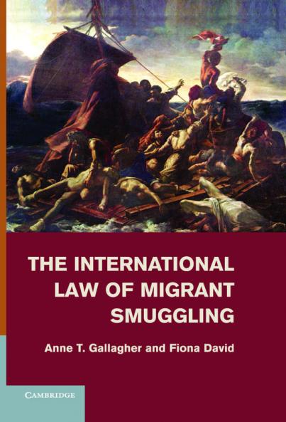 The International Law of Migrant Smuggling