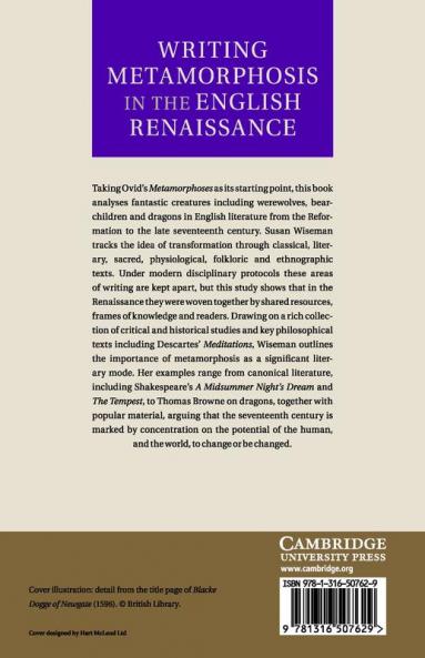 Writing Metamorphosis in the English Renaissance