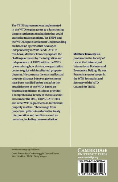 WTO Dispute Settlement and the TRIPS             Agreement