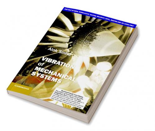 Vibration of Mechanical Systems (SOUTH ASIA EDITION)