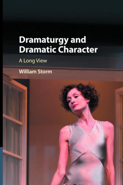 Dramaturgy and Dramatic Character