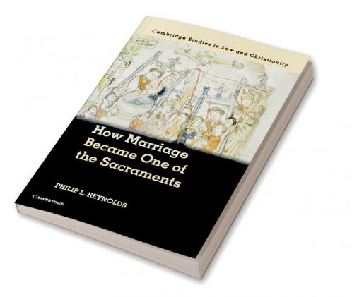 How Marriage Became One of the Sacraments
