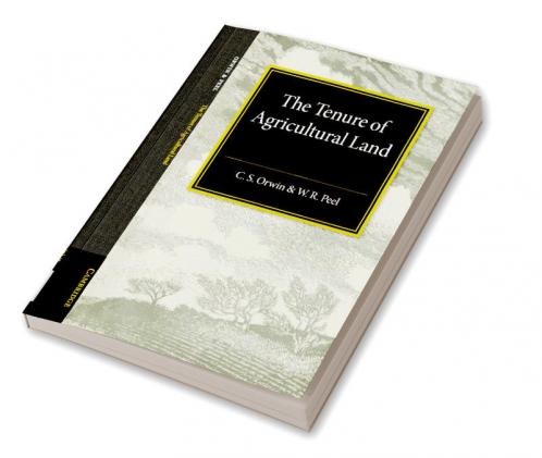 The Tenure of Agricultural Land