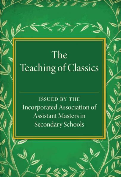 The Teaching of Classics