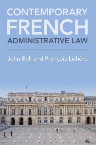 Contemporary French Administrative Law