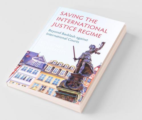Saving the International Justice Regime