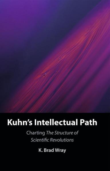 Kuhn's Intellectual Path