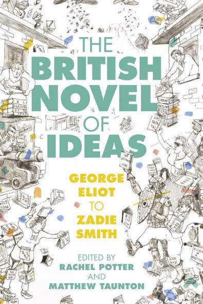 The British Novel of Ideas