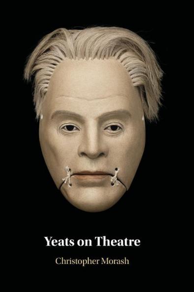 Yeats on Theatre