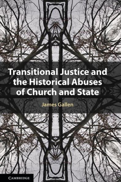 Transitional Justice and the Historical Abuses of Church and State