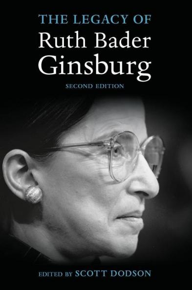 The Legacy of Ruth Bader Ginsburg