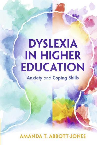 Dyslexia in Higher Education
