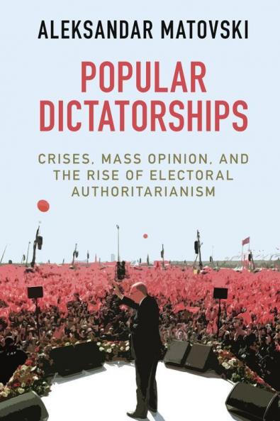 Popular Dictatorships