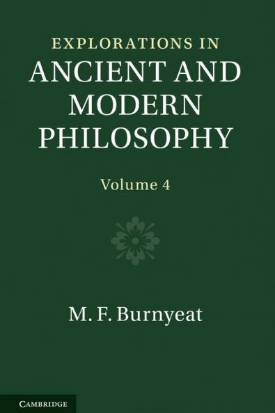 Explorations in Ancient and Modern Philosophy