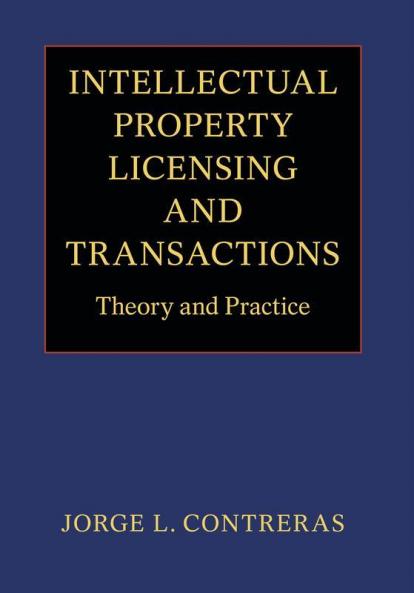 Intellectual Property Licensing and Transactions