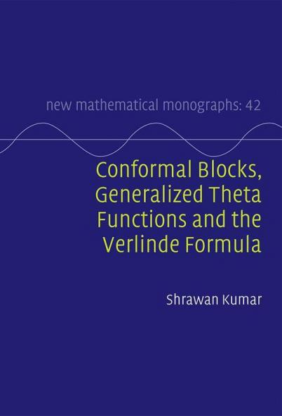 Conformal Blocks Generalized Theta Functions and the Verlinde Formula