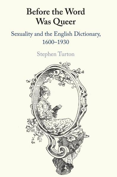 Before the Word was Queer