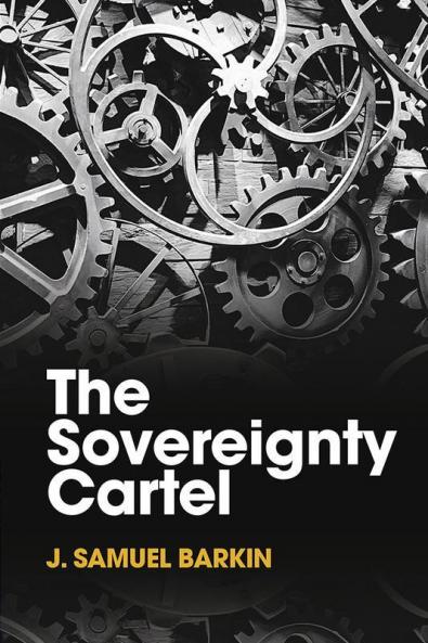 The Sovereignty Cartel