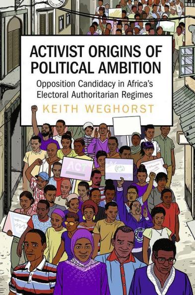 Activist Origins of Political Ambition