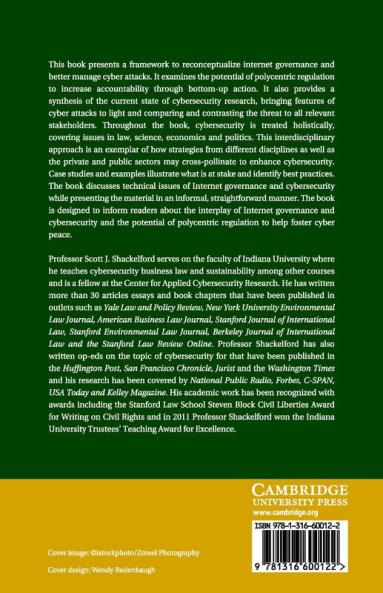 Managing Cyber Attacks in International Law Business and Relations