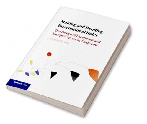 Making and Bending International Rules