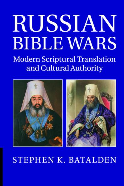 Russian Bible Wars