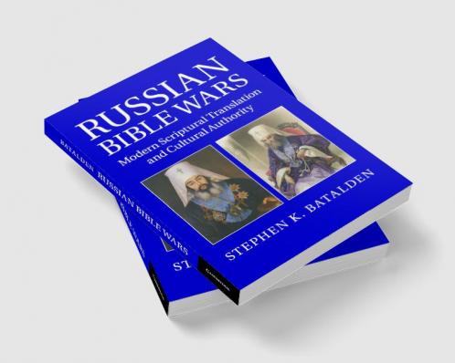 Russian Bible Wars