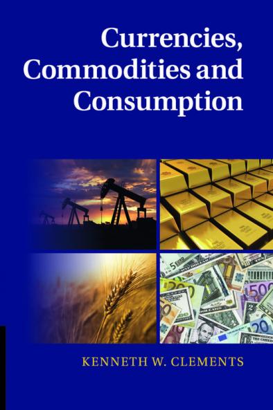 Currencies Commodities and Consumption