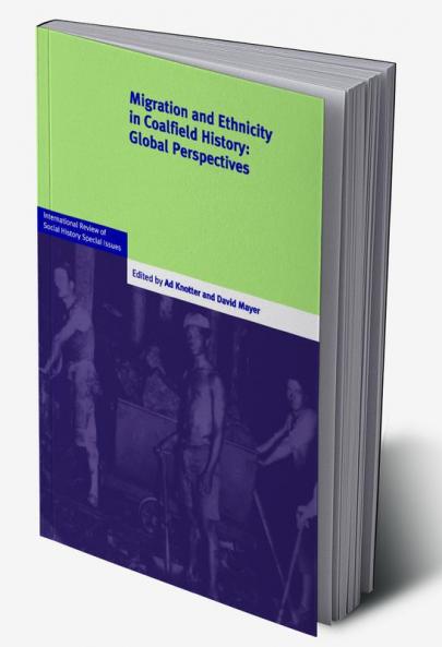 Migration and Ethnicity in Coalfield History