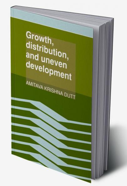 Growth Distribution and Uneven Development