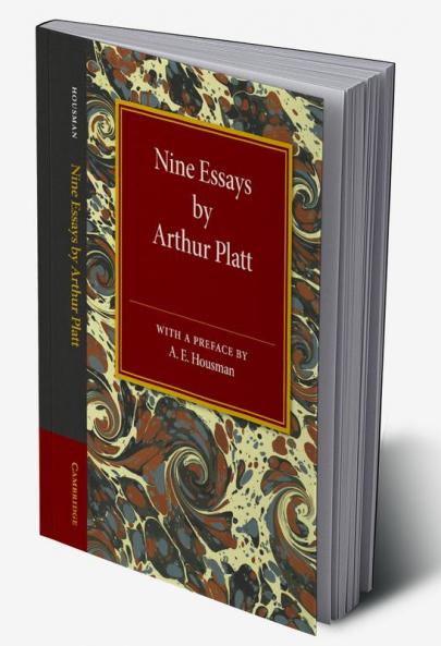 Nine Essays by Arthur Platt