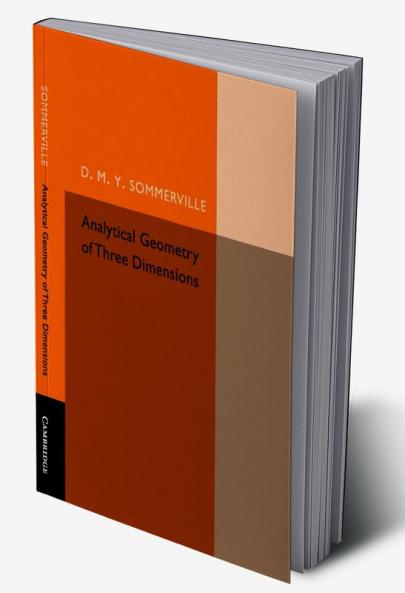 Analytical Geometry of Three Dimensions