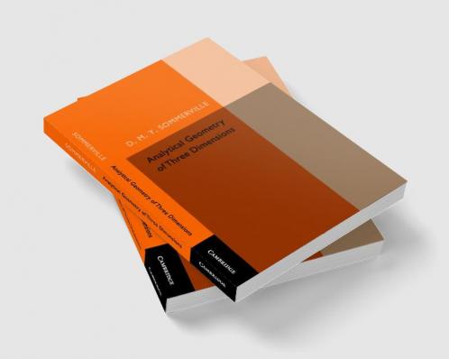 Analytical Geometry of Three Dimensions