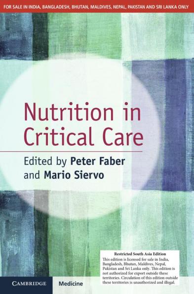 Nutrition in Critical Care (South Asia Edition)