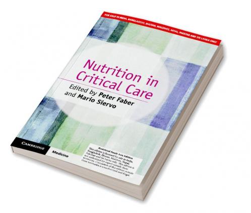 Nutrition in Critical Care (South Asia Edition)