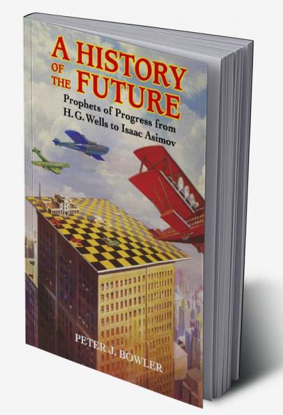A History of the Future