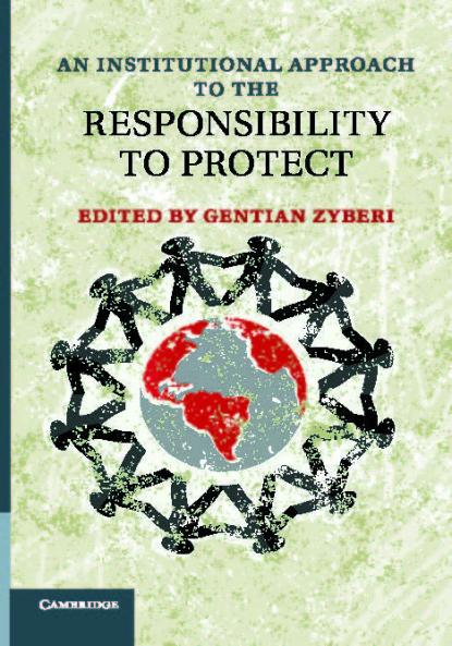 An Institutional Approach to the Responsibility to Protect