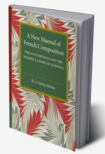 A New Manual of French Composition
