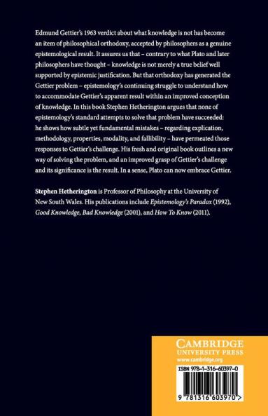 Knowledge and the Gettier Problem